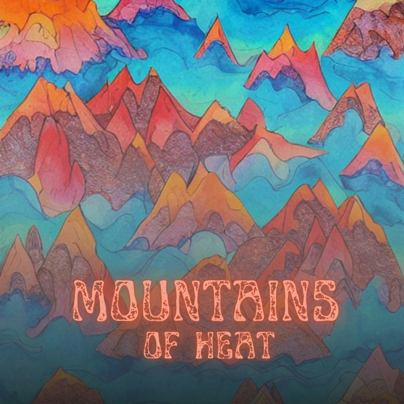 Album art for Mountains of Heat