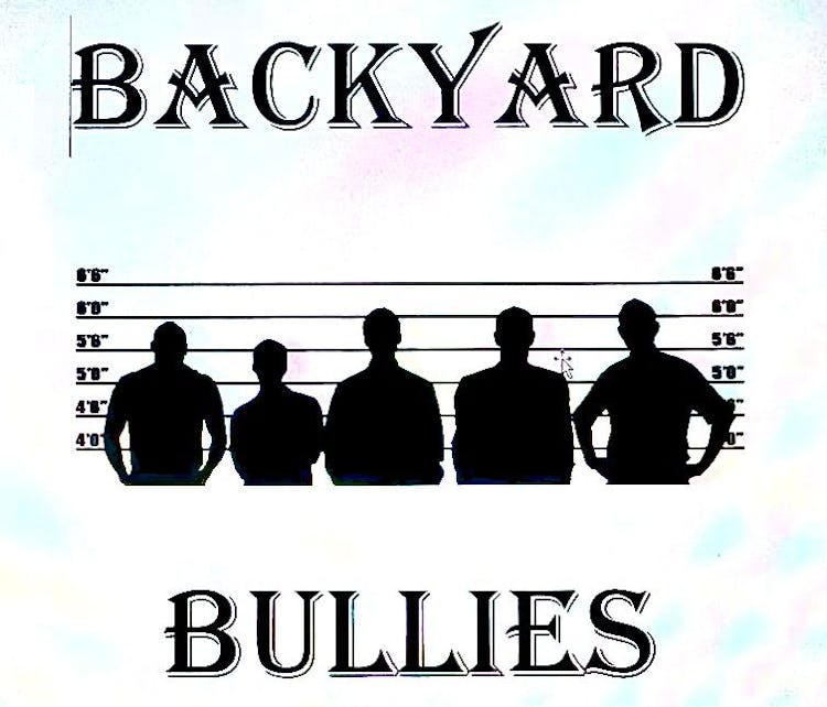 Backyard Bullies